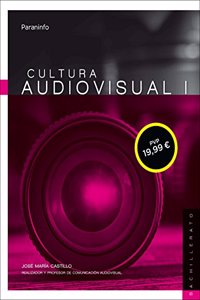 Cultura audiovisual I. 1o Bachillerato
