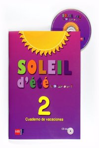 Soleil d'ete. 2 ESO. Cuaderno de vacaciones