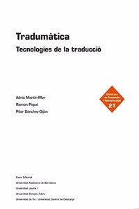 Tradumatica: Tecnologies de la traduccio