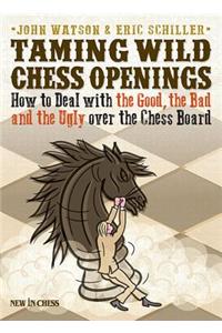 Taming Wild Chess Openings