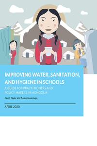 Improving Water, Sanitation, and Hygiene in Schools