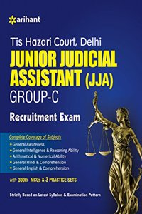Tis Hazari Court Delhi Junior Judicial Assistant Group- C Recruitment Exam