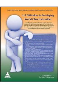 113 Difficulties in Developing World Class Universities