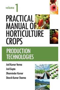 Practical Manual of Horticulture Crops