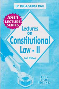 Lectures on Constitutional Law - II