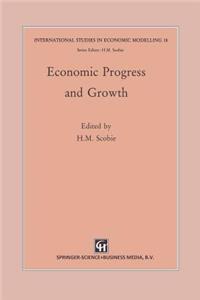 Economic Progress and Growth