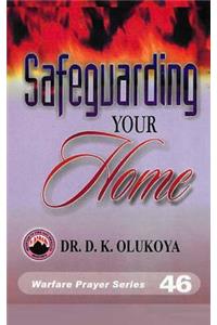 Safeguarding Your Home