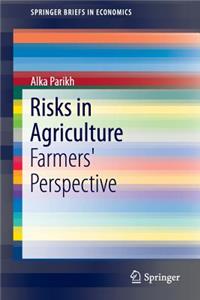Risks in Agriculture