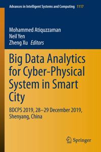 Big Data Analytics for Cyber-Physical System in Smart City