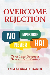Overcome Rejection