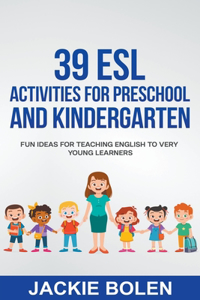 39 ESL Activities for Preschool and Kindergarten