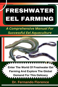 Freshwater Eel Farming
