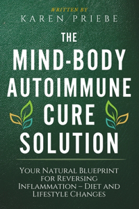 Mind-Body Autoimmune Cure Solution