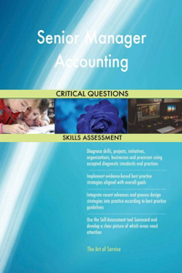 Senior Manager Accounting Critical Questions Skills Assessment