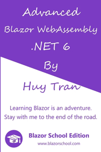 Advanced Blazor WebAssembly .NET 6