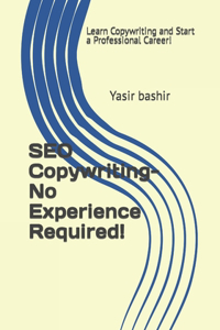 SEO Copywriting-No Experience Required!