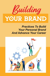 Building Your Brand