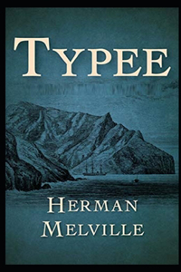 Typee Illustrated