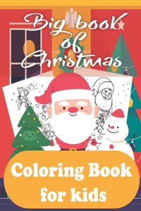 Big book of Christmas Coloring Book for kids