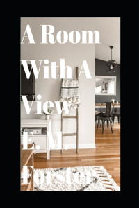 A Room with a View (Annotated)