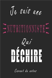 Je Suis une Nutritionniste qui Déchire Carnet de notes