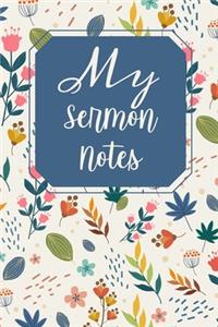 My Sermon Notes