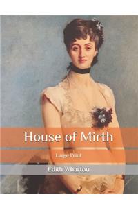 House of Mirth
