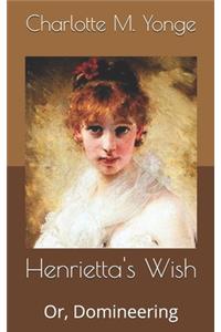 Henrietta's Wish