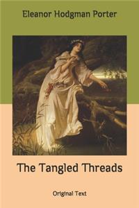 The Tangled Threads