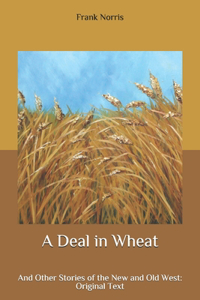 A Deal in Wheat