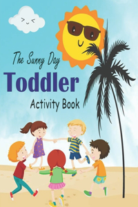 Sunny Day Toddler Activity Book