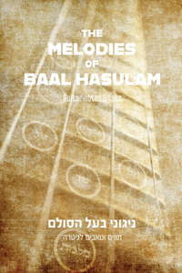 The Melodies of Baal HaSulam