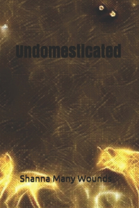 Undomesticated