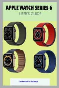 Apple Watch Series 6 User Guide