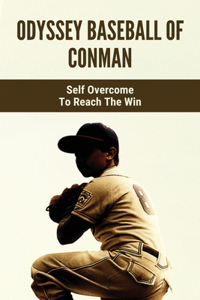 Odyssey Baseball Of Conman