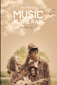 Music in the Rain