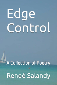 Edge Control: A Collection of Poetry