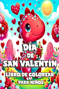 Día de San Valentín Libro de Colorear para Niños