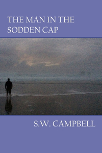 Man In The Sodden Cap