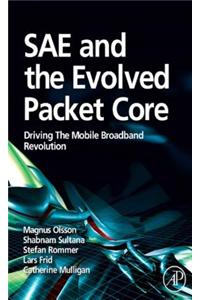 Sae and the Evolved Packet Core
