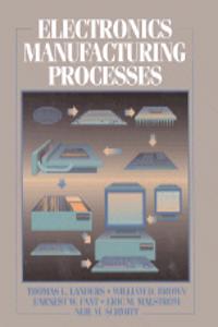 Electronics Manufacturing Processes