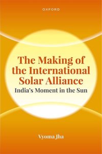 The Making of the International Solar Alliance