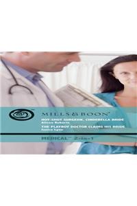 Playboy Doctor Claims His Bride