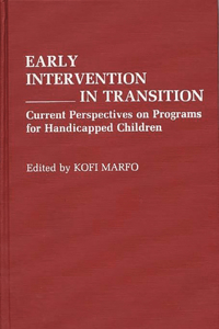 Early Intervention in Transition