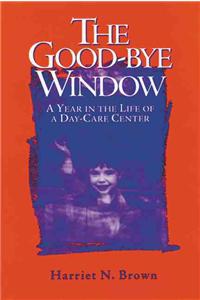 The Good-bye Window