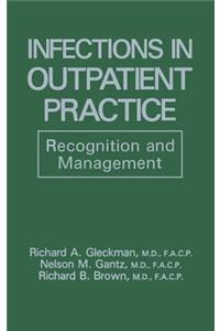 Infections in Outpatient Practice