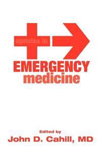 Updates in Emergency Medicine