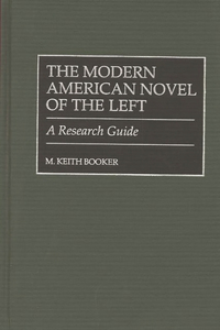 Modern American Novel of the Left