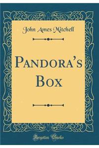 Pandora's Box (Classic Reprint)