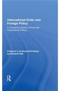 International Order and Foreign Policy